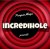 Incredihole by Brandon David & Chris Turchi